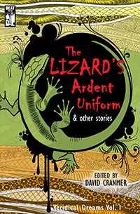 The Lizard's Ardent Uniform